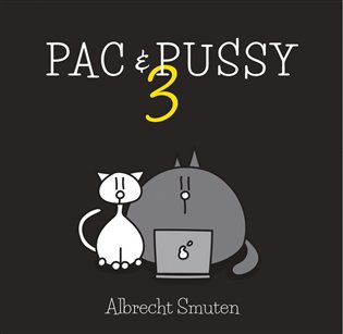 PAC &amp; PUSSY 3 - Albrecht Smuten