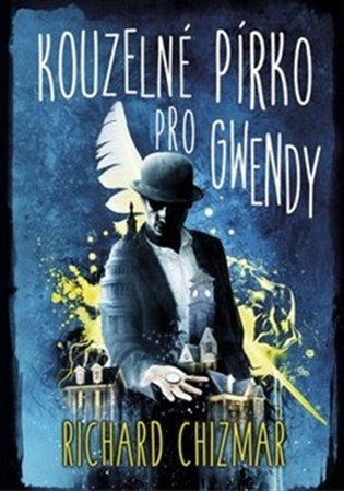 Kouzelné pírko pro Gwendy koupíte na Kosmas.cz