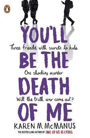 You'll Be the Death of Me koupíte na Kosmas.cz