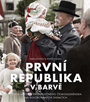 První republika v barvě koupíte na Kosmas.cz
