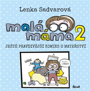 Malá máma 2 koupíte na Kosmas.cz