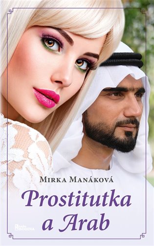 Prostitutka a Arab koupíte na Kosmas.cz