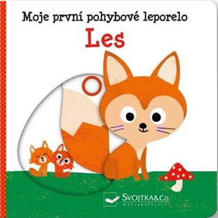 Moje první pohybové leporelo - Les