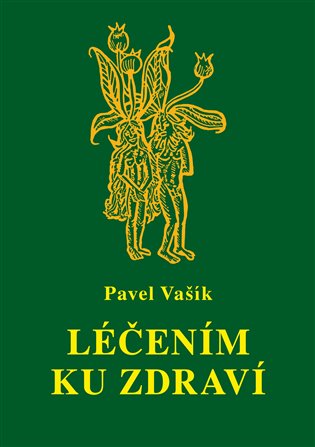 Léčením ku zdraví koupíte na Kosmas.cz