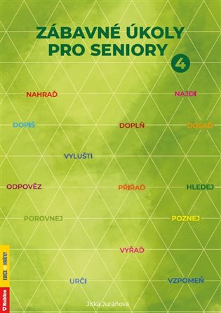 Zábavné úkoly pro seniory 4 koupíte na Kosmas.cz