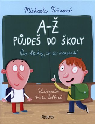 A-Ž půjdeš do školy: Pro kluky, co se neztratí koupíte na Kosmas.cz
