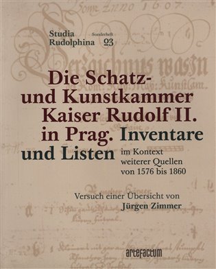 Die Schatz- und Kunstkammer Kaiser Rudolf II. in Prag koupíte na Kosmas.cz
