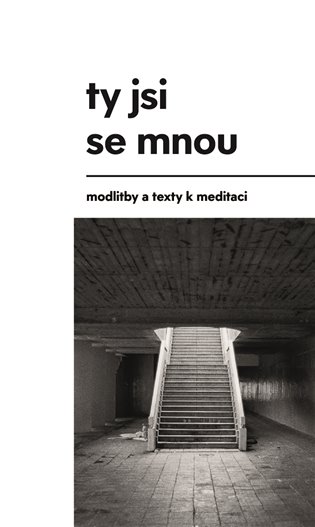 Ty jsi se mnou