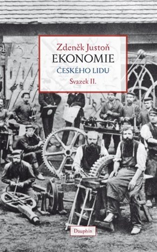 Ekonomie českého lidu svazek II. (vázané vydání)