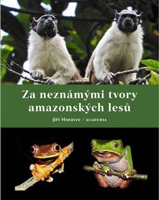 Za neznámými tvory amazonských lesů koupíte na Kosmas.cz