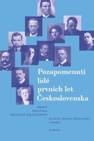 Pozapomenutí lidé prvních let Československa koupíte na Kosmas.cz