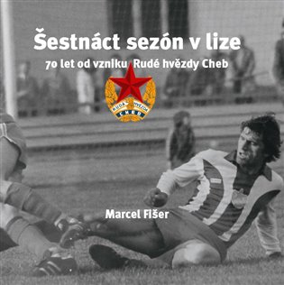 Šestnáct sezón v lize - Marcel Fišer