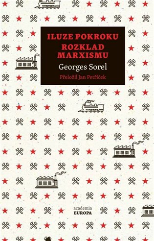 Iluze pokroku, Rozklad marxismu koupíte na Kosmas.cz