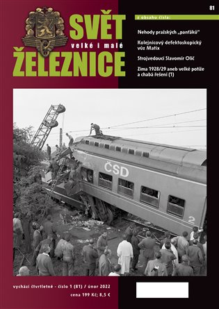 Svět železnice 81/ únor 2022