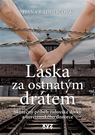 Kniha Láska za ostnatým drátem