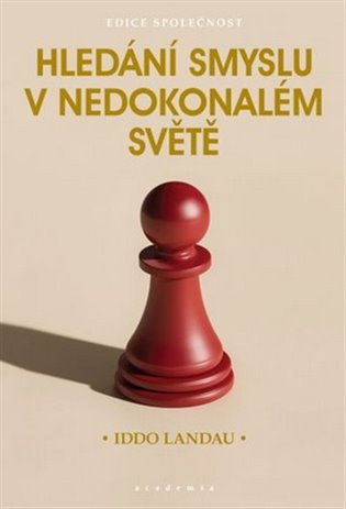 Hledání smyslu v nedokonalém světě koupíte na Kosmas.cz