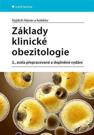 Základy klinické obezitologie, 3. vydání koupíte na Kosmas.cz