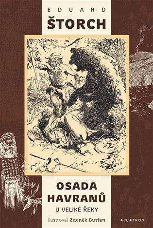 Osada Havranů - U Veliké řeky, 2. vydání koupíte na Kosmas.cz