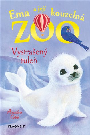 Ema a její kouzelná zoo: Vystrašený tuleň koupíte na Kosmas.cz