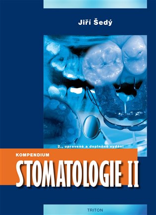 Kompendium Stomatologie II koupíte na Kosmas.cz