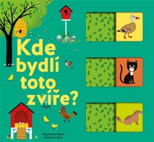 Kde bydlí toto zvíře?