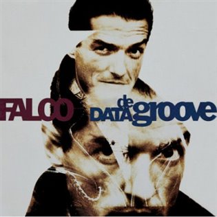 Kniha Falco: Data De Groove Dlx. (Remastered 2022)