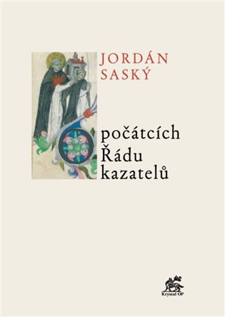 O počátcích Řádu kazatelů koupíte na Kosmas.cz