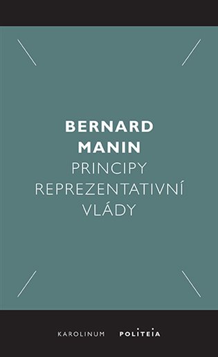 Principy reprezentativní vlády - Martin Bernard
