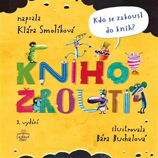 Knihožrouti – Kdo se zakousl do knih? koupíte na Kosmas.cz