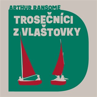 Kniha Trosečníci z Vlaštovky