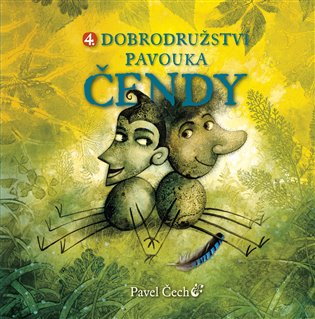 4. dobrodružství pavouka Čendy koupíte na Kosmas.cz