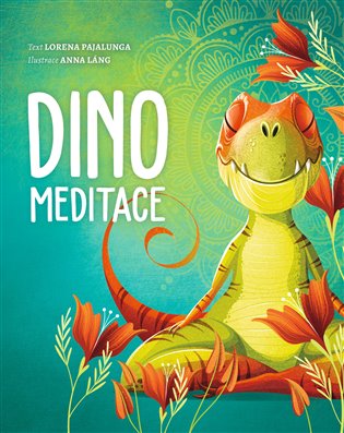 Dino meditace koupíte na Kosmas.cz