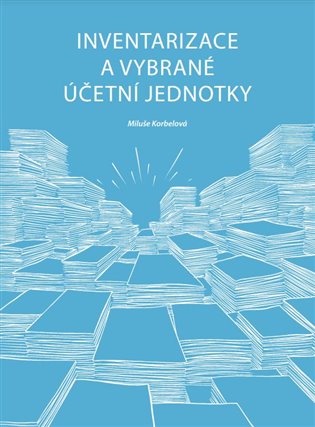 Kniha Inventarizace a vybrané účetní jednotky