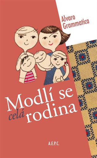 Modlí se celá rodina koupíte na Kosmas.cz