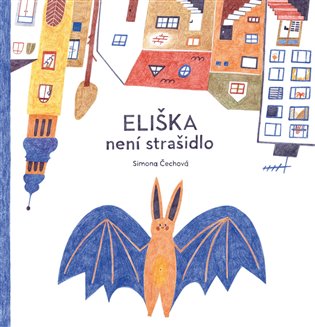 Eliška není strašidlo koupíte na Kosmas.cz