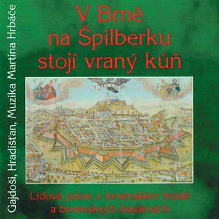 V Brně na Špilberku stojí vraný kůň