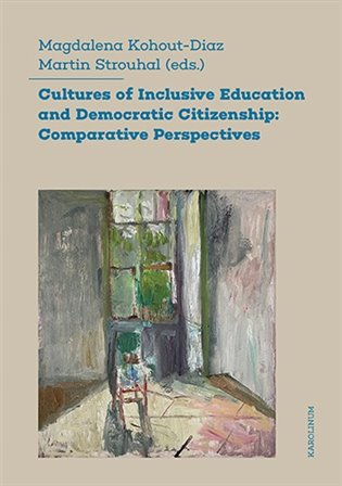 Cultures of Inclusive Education and Democratic Citizenship koupíte na Kosmas.cz