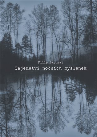 Tajemství nočních myšlenek koupíte na Kosmas.cz