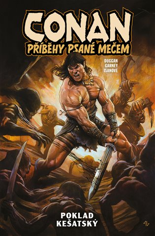 Conan: Příběhy psané mečem 1 - Poklad kešatský koupíte na Kosmas.cz