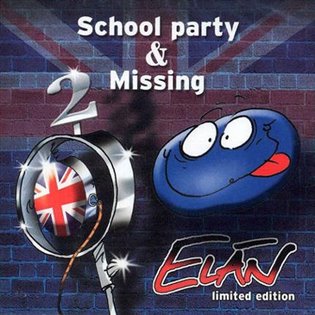 Kniha Elán: School party & Missing (Limited)