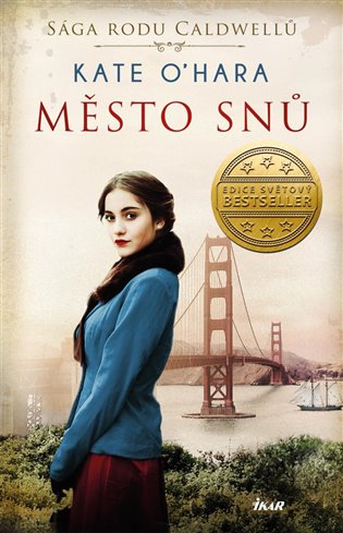 Sága rodu Caldwellů: Město snů koupíte na Kosmas.cz