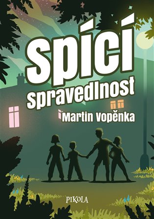 Kniha Spící spravedlnost