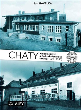 Chaty Klubu českých a československých turistů 2 koupíte na Kosmas.cz