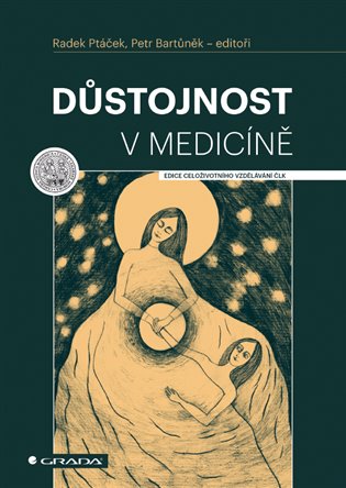 Důstojnost v medicíně