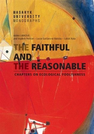 The Faithful and the Reasonable koupíte na Kosmas.cz