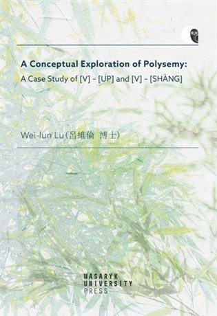 A Conceptual Exploration of Polysemy koupíte na Kosmas.cz