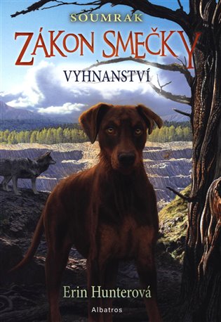 Zákon smečky: Soumrak (5) - Vyhnanství koupíte na Kosmas.cz