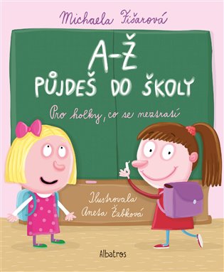A-Ž půjdeš do školy: Pro holky, co se neztratí koupíte na Kosmas.cz