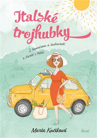 Kniha Italské trojhubky
