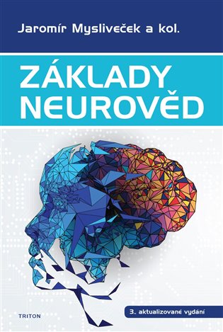 Základy neurověd koupíte na Kosmas.cz